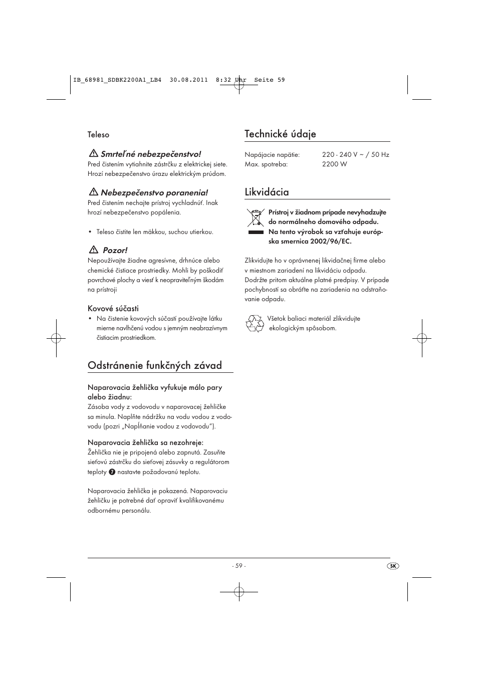 Odstránenie funkčných závad, Technické údaje, Likvidácia | Silvercrest SDBK 2200 A1 User Manual | Page 61 / 72