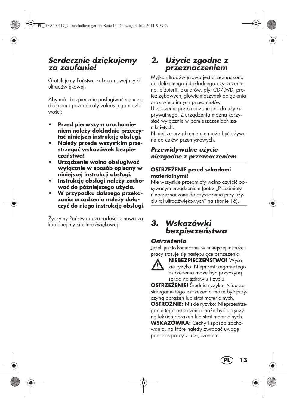 Serdecznie dzikujemy za zaufanie, U ycie zgodne z przeznaczeniem, Wskazówki bezpiecze stwa | Silvercrest SUR 46 B1 User Manual | Page 15 / 78