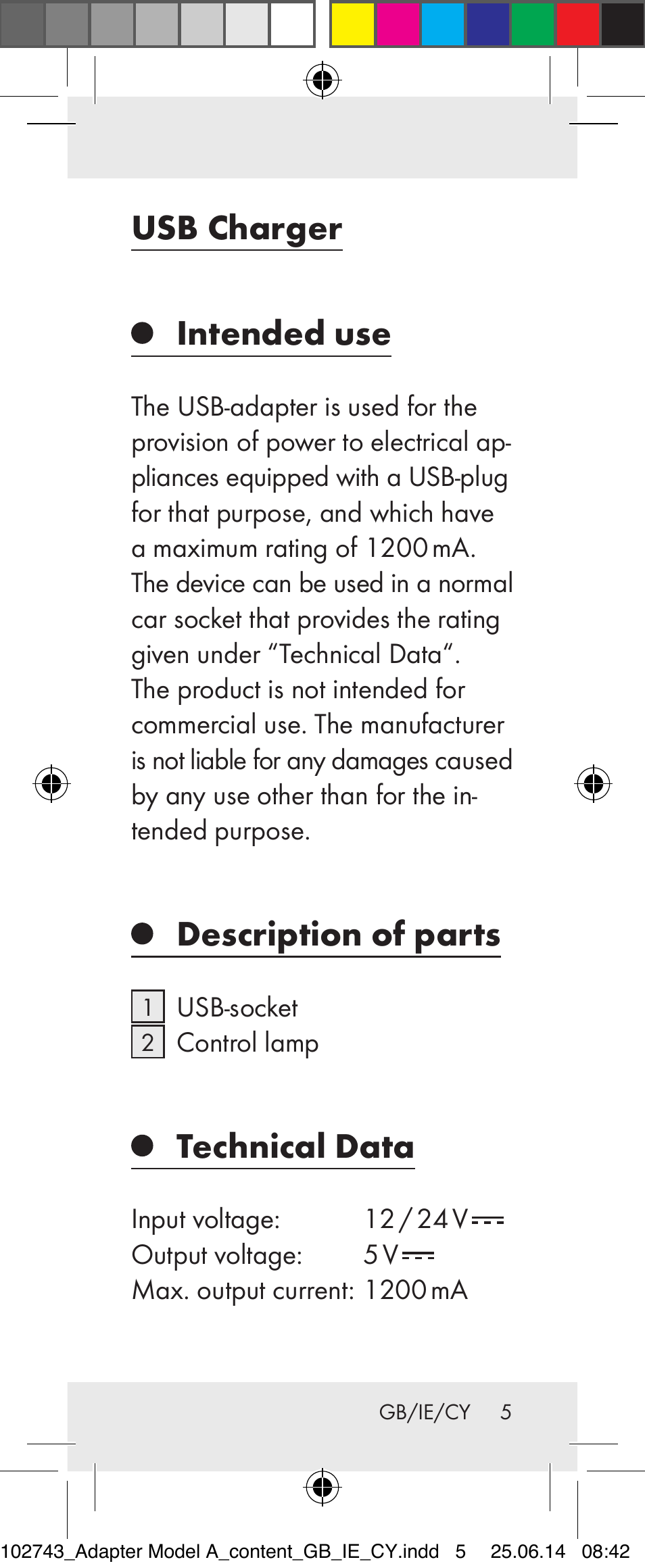 Usb charger, Intended use, Description of parts | Technical data | Silvercrest Z31306A, Z31306A-W User Manual | Page 5 / 19