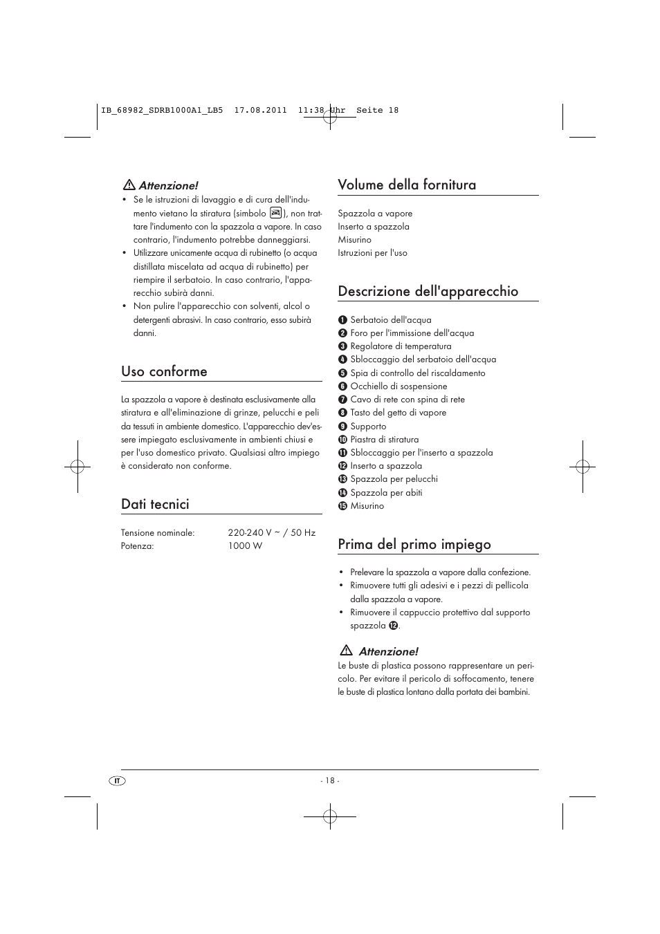 Uso conforme, Dati tecnici, Volume della fornitura | Descrizione dell'apparecchio, Prima del primo impiego | Silvercrest SDRB 1000 A1 User Manual | Page 20 / 62