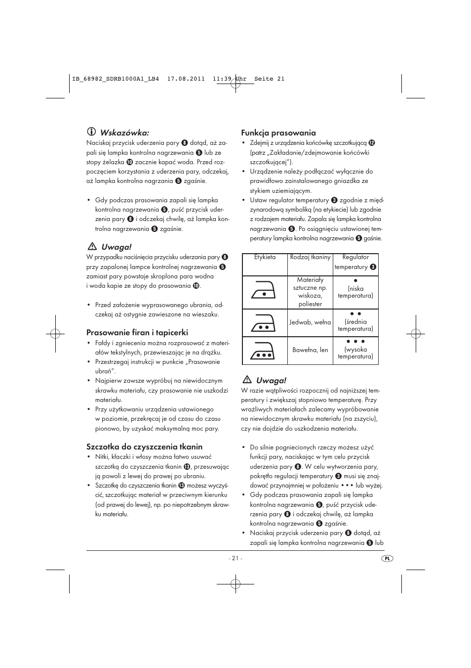 Wskazówka, Uwaga, Prasowanie firan i tapicerki | Szczotka do czyszczenia tkanin, Funkcja prasowania | Silvercrest SDRB 1000 A1 User Manual | Page 23 / 86