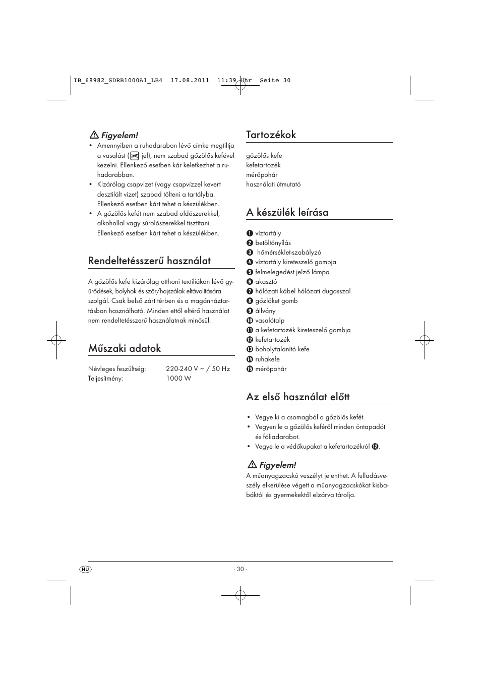Rendeltetésszerű használat, Műszaki adatok, Tartozékok | A készülék leírása, Az első használat előtt | Silvercrest SDRB 1000 A1 User Manual | Page 32 / 86