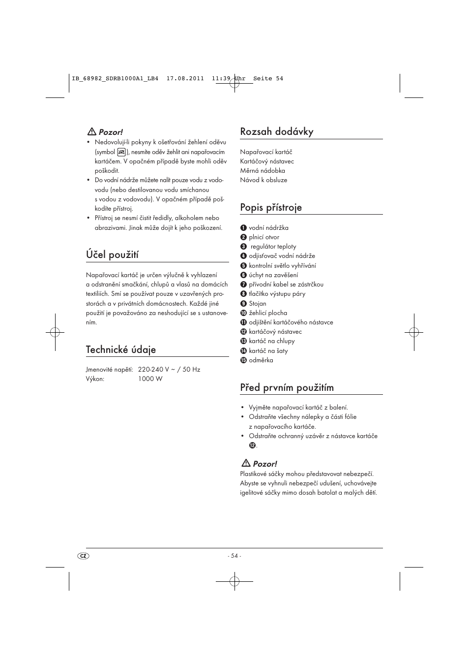 Účel použití, Technické údaje, Rozsah dodávky | Popis přístroje, Před prvním použitím | Silvercrest SDRB 1000 A1 User Manual | Page 56 / 86