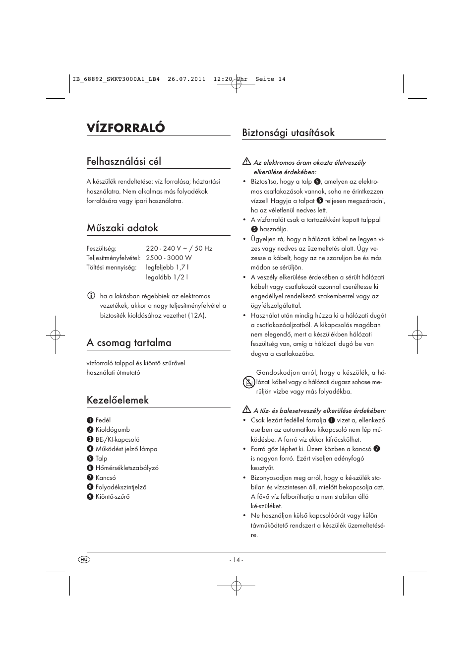 Vízforraló, Felhasználási cél, Műszaki adatok | A csomag tartalma, Kezelőelemek, Biztonsági utasítások | Silvercrest SWKT 3000 A1 User Manual | Page 16 / 44
