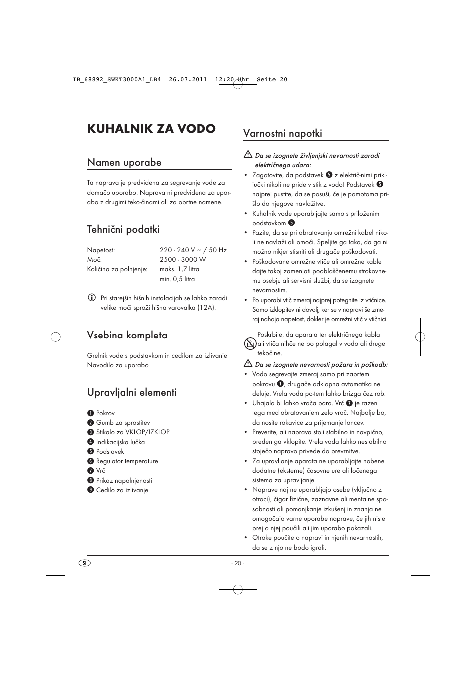 Kuhalnik za vodo, Namen uporabe, Tehnični podatki | Vsebina kompleta, Upravljalni elementi, Varnostni napotki | Silvercrest SWKT 3000 A1 User Manual | Page 22 / 44