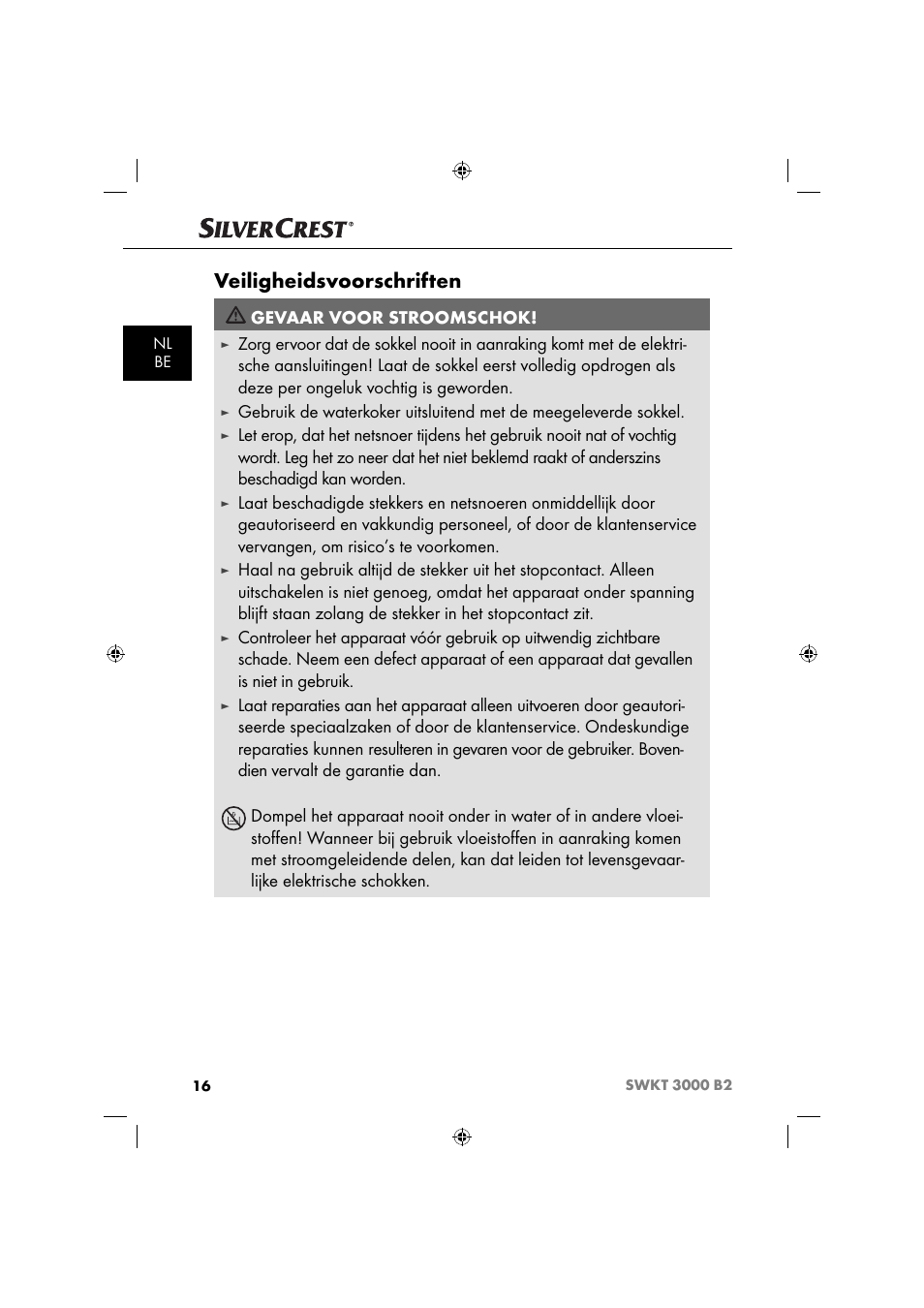 Veiligheidsvoorschriften, Gevaar voor stroomschok | Silvercrest SWKT 3000 B2 User Manual | Page 19 / 52