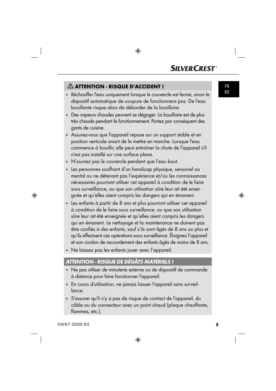 Attention - risque d'accident, N’ouvrez pas le couvercle pendant que l’eau bout | Silvercrest SWKT 3000 B2 User Manual | Page 8 / 52