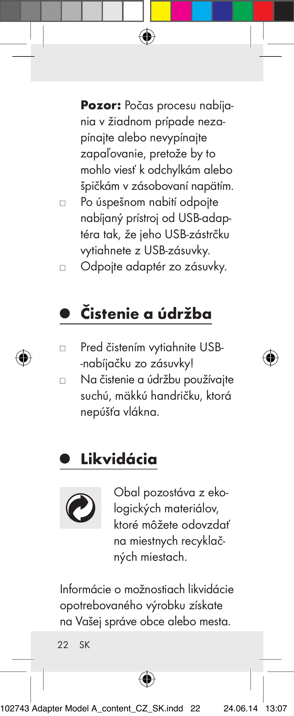 Čistenie a údržba, Likvidácia | Silvercrest Z31306A, Z31306A-W User Manual | Page 22 / 33