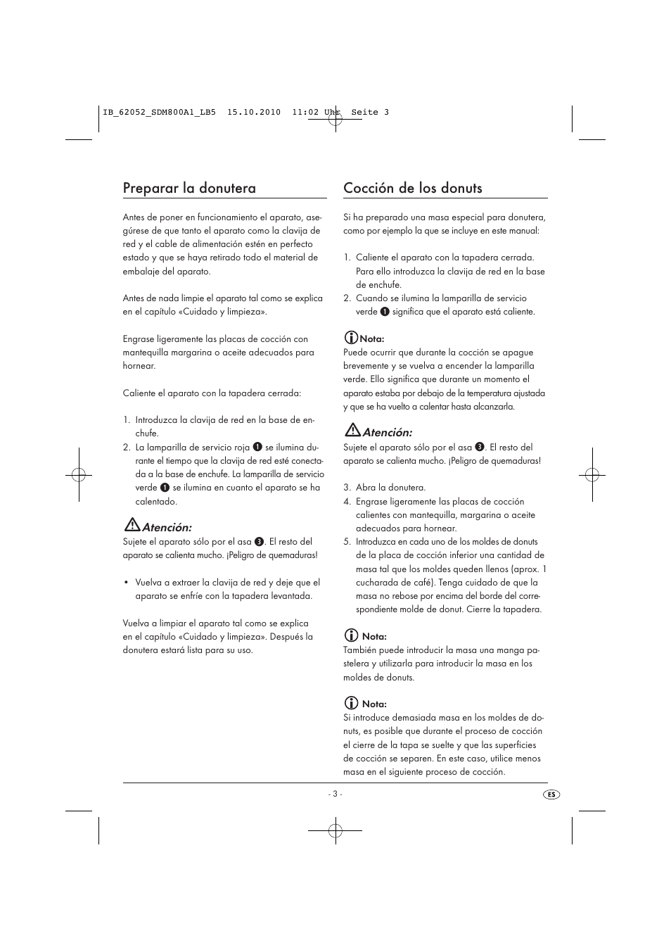Preparar la donutera, Cocción de los donuts, Atención | Silvercrest SDM 800 A1 User Manual | Page 5 / 32