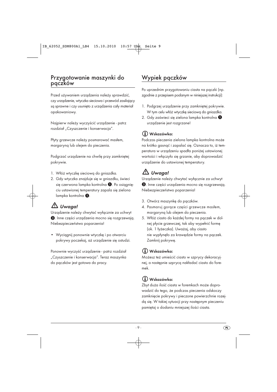 Przygotowanie maszynki do pączków, Wypiek pączków, Uwaga | Silvercrest SDM 800 A1 User Manual | Page 11 / 44