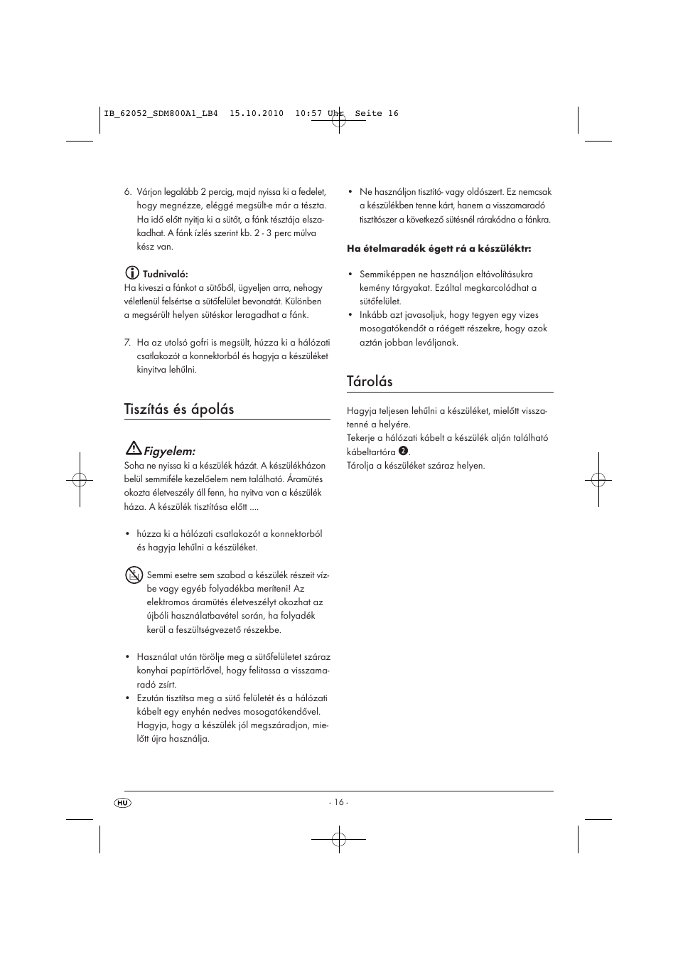 Tiszítás és ápolás, Tárolás, Figyelem | Silvercrest SDM 800 A1 User Manual | Page 18 / 44