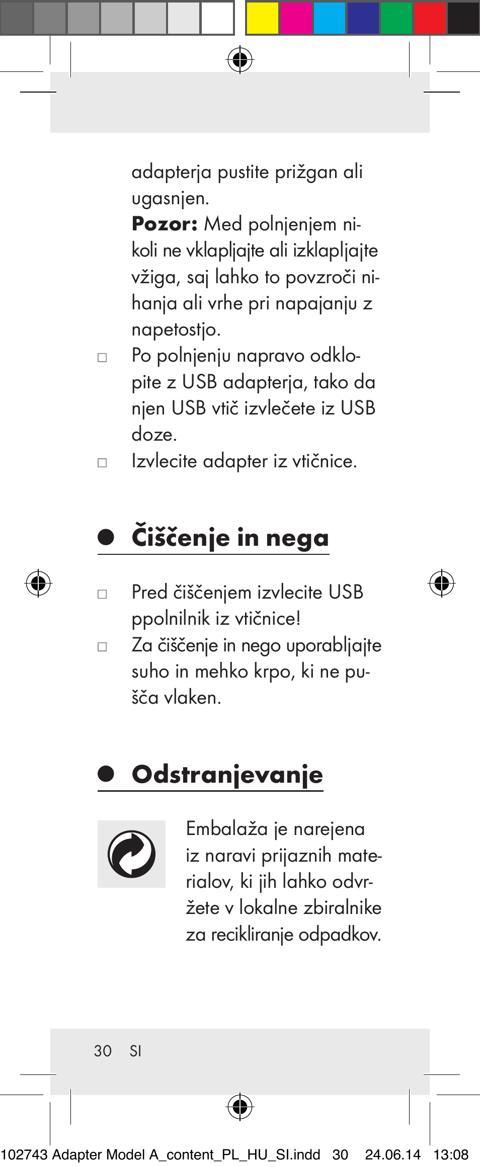 Čiščenje in nega, Odstranjevanje | Silvercrest Z31306A, Z31306A-W User Manual | Page 30 / 43