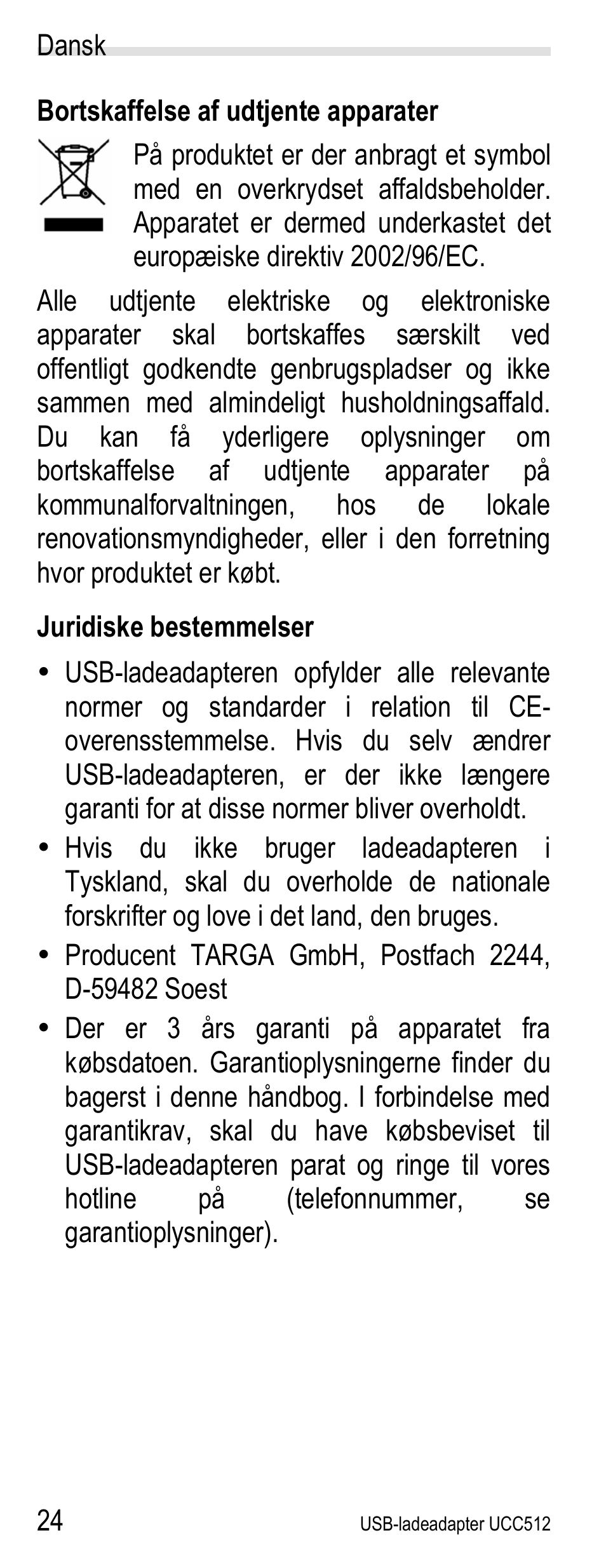 Bortskaffelse af udtjente apparater, Juridiske bestemmelser | Silvercrest UCC512 User Manual | Page 26 / 31