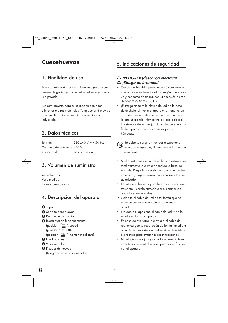 Cuecehuevos, Finalidad de uso, Datos técnicos | Volumen de suministro, Descripción del aparato, Indicaciones de seguridad | Silvercrest SEK 400 A1 User Manual | Page 4 / 23
