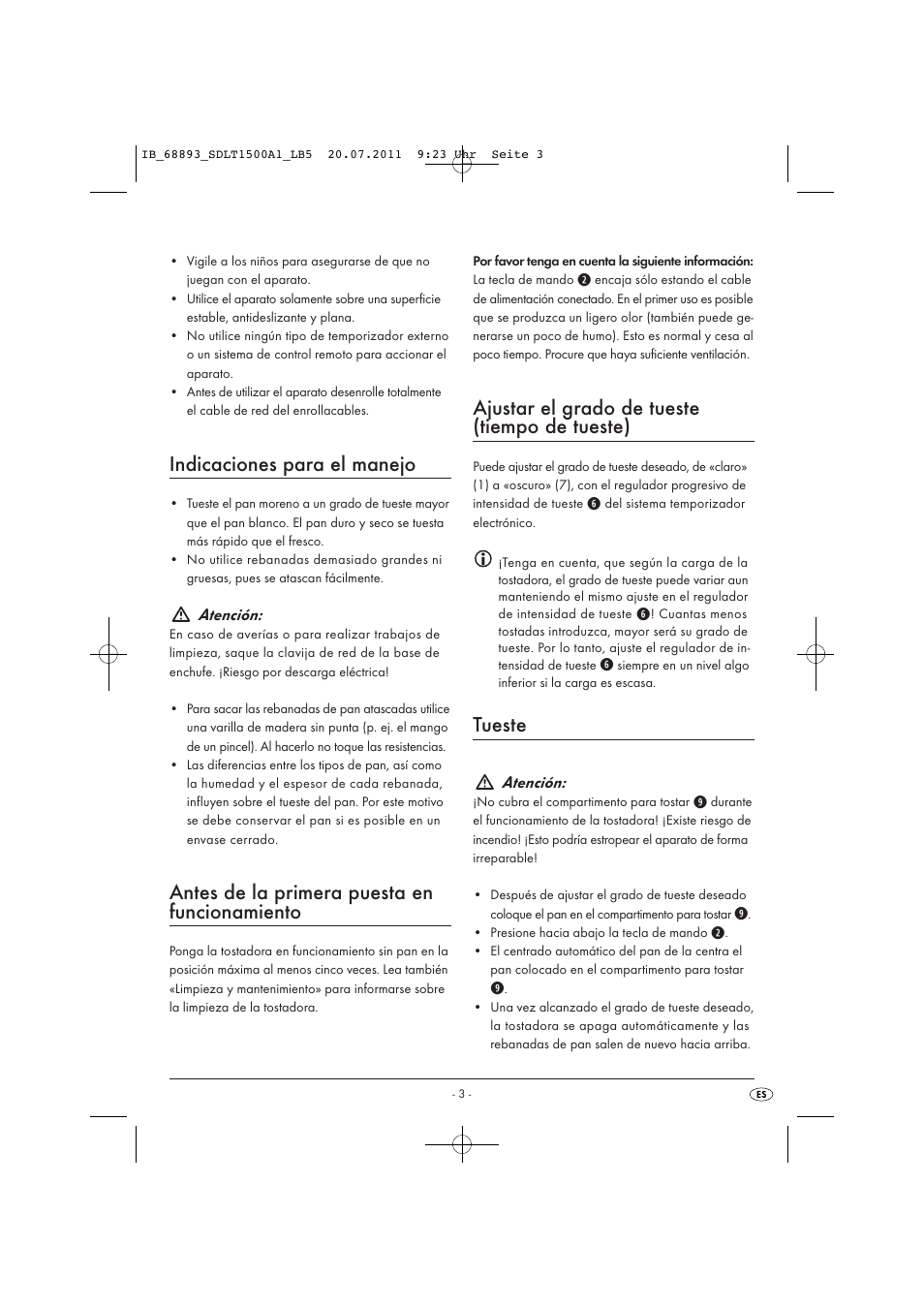 Indicaciones para el manejo, Antes de la primera puesta en funcionamiento, Ajustar el grado de tueste (tiempo de tueste) | Tueste | Silvercrest SDLT 1500 A1 User Manual | Page 5 / 32