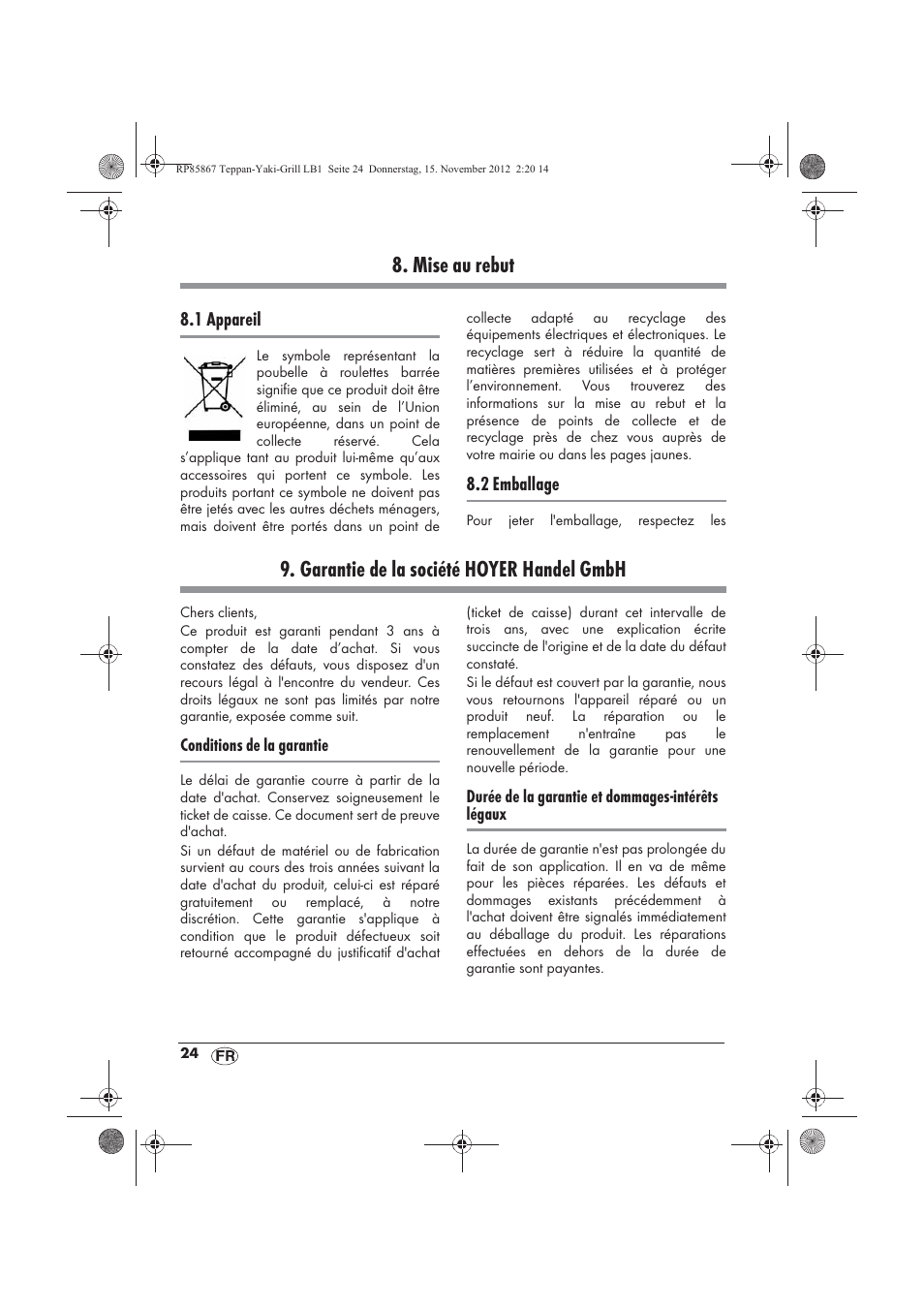 Mise au rebut, Garantie de la société hoyer handel gmbh | Silvercrest STYG 2000 A2 User Manual | Page 26 / 62