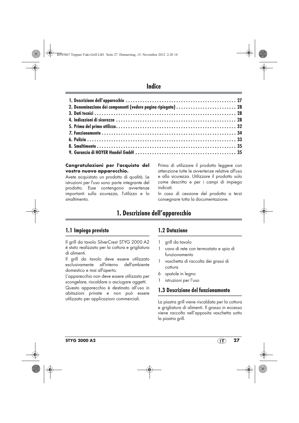 Indice, Descrizione dell’apparecchio, 1 impiego previsto | 2 dotazione, 3 descrizione del funzionamento | Silvercrest STYG 2000 A2 User Manual | Page 29 / 62