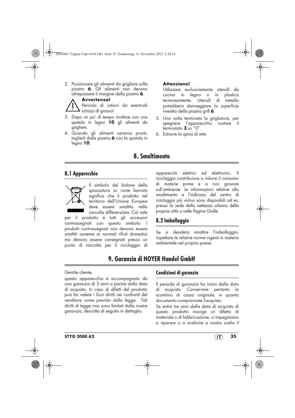 Smaltimento, Garanzia di hoyer handel gmbh, 1 apparecchio | 2 imballaggio | Silvercrest STYG 2000 A2 User Manual | Page 37 / 62