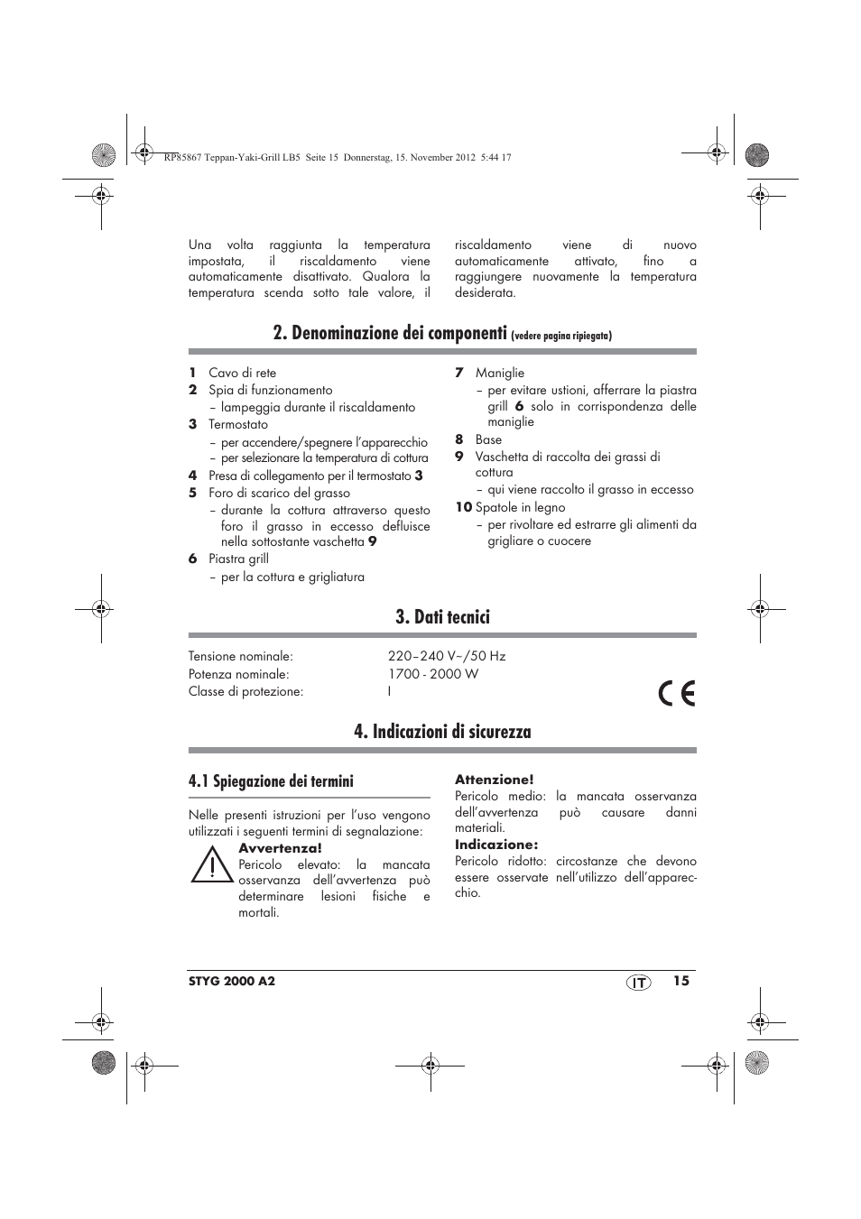 Denominazione dei componenti, Dati tecnici, Indicazioni di sicurezza | 1 spiegazione dei termini | Silvercrest STYG 2000 A2 User Manual | Page 17 / 62