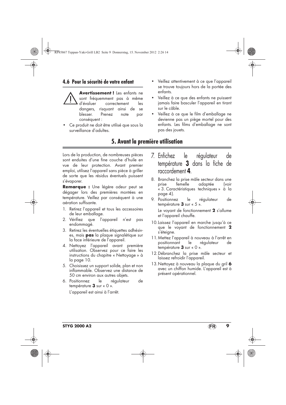 Avant la première utilisation, 6 pour la sécurité de votre enfant | Silvercrest STYG 2000 A2 User Manual | Page 11 / 50