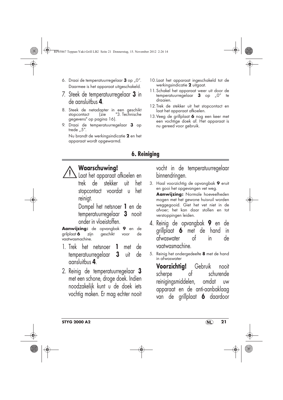 Steek de temperatuurregelaar 3 in de aansluitbus 4, Reiniging | Silvercrest STYG 2000 A2 User Manual | Page 23 / 50
