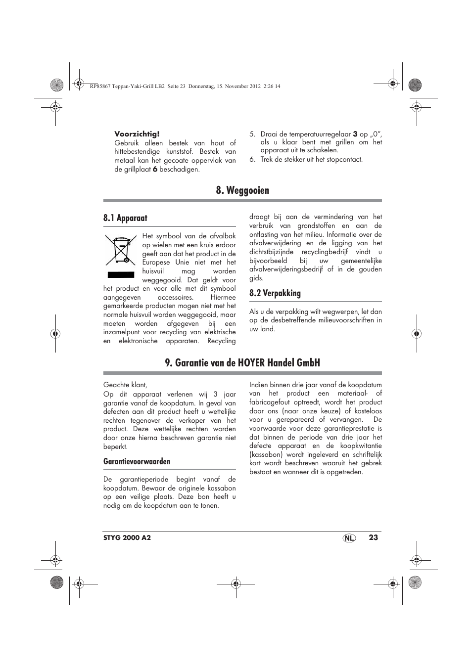 Weggooien, Garantie van de hoyer handel gmbh, 1 apparaat | 2 verpakking | Silvercrest STYG 2000 A2 User Manual | Page 25 / 50
