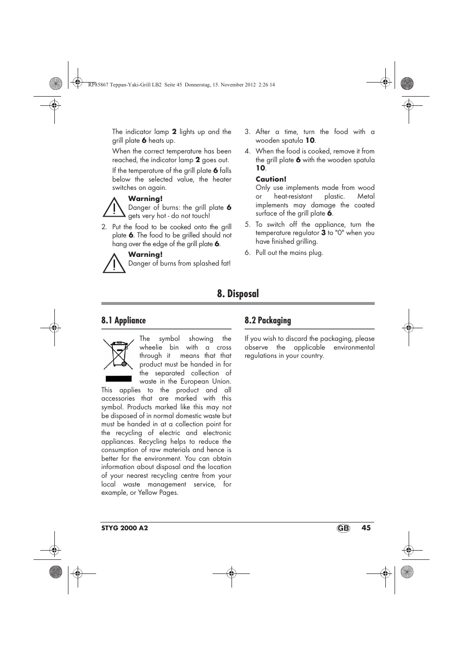 Disposal, 1 appliance, 2 packaging | Silvercrest STYG 2000 A2 User Manual | Page 47 / 50