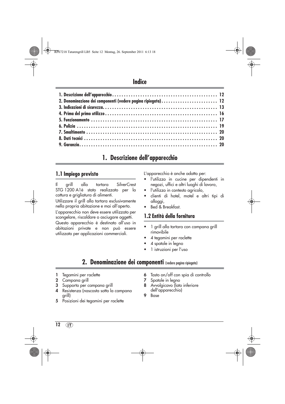 Indice, Descrizione dell’apparecchio, Denominazione dei componenti | 1 impiego previsto, 2 entità della fornitura | Silvercrest STG1200A1 User Manual | Page 14 / 50