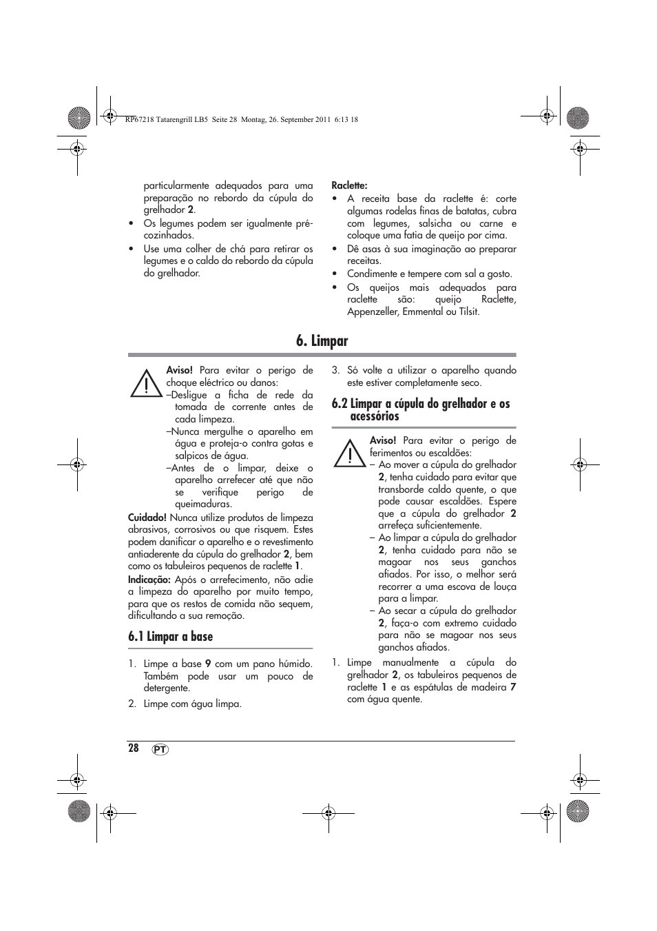 Limpar, 1 limpar a base, 2 limpar a cúpula do grelhador e os acessórios | Silvercrest STG1200A1 User Manual | Page 30 / 50