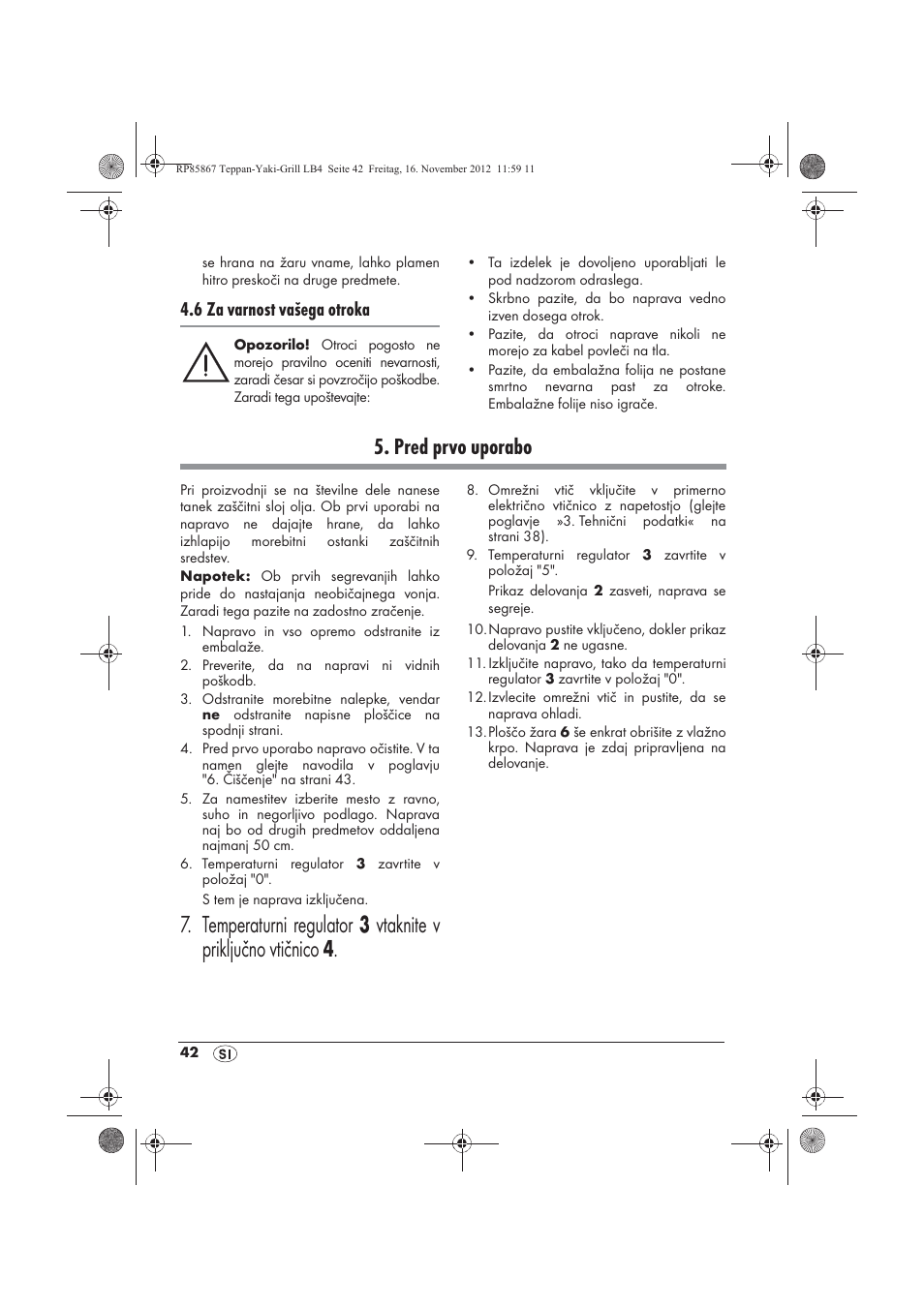 Pred prvo uporabo, 6 za varnost vašega otroka | Silvercrest STYG 2000 A2 User Manual | Page 44 / 82