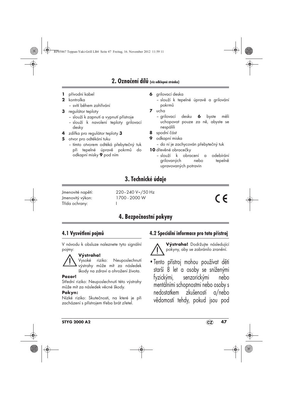 Označení dílů, Technické údaje, Bezpečnostní pokyny | 1 vysvětlení pojmů, 2 speciální informace pro toto přístroj | Silvercrest STYG 2000 A2 User Manual | Page 49 / 82