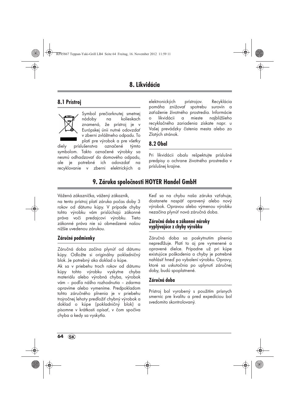 Likvidácia, Záruka spoločnosti hoyer handel gmbh | Silvercrest STYG 2000 A2 User Manual | Page 66 / 82