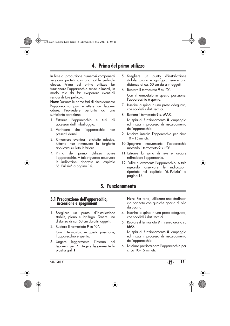 Prima del primo utilizzo, Funzionamento | Silvercrest SRG1200A1 User Manual | Page 17 / 46