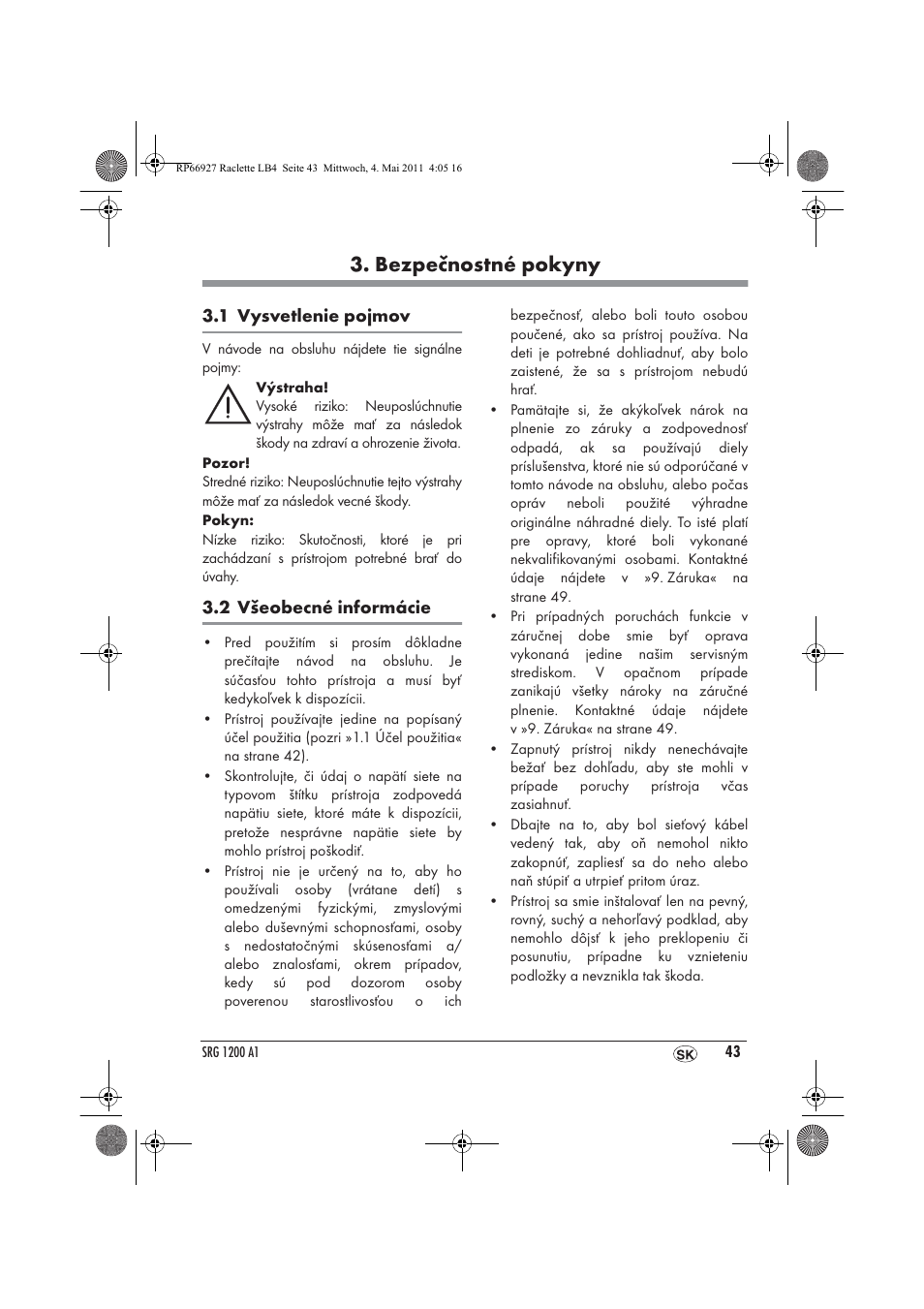 Bezpečnostné pokyny | Silvercrest SRG1200A1 User Manual | Page 45 / 70