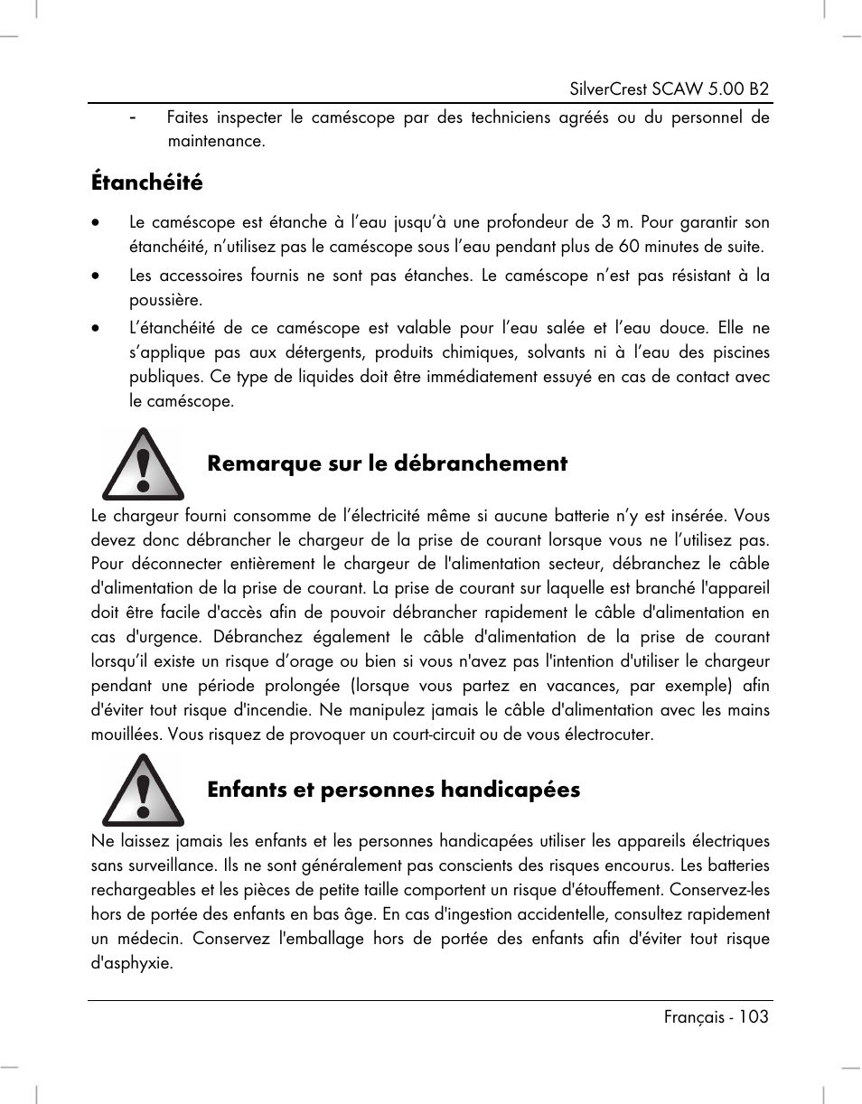 Étanchéité, Remarque sur le débranchement, Enfants et personnes handicapées | Silvercrest SCAW 5.00 B2 User Manual | Page 105 / 364