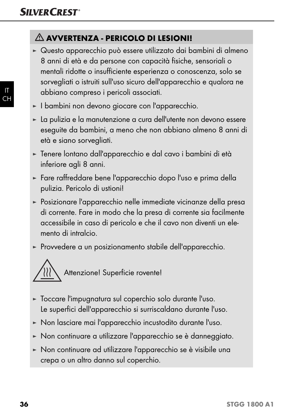 Avvertenza - pericolo di lesioni, I bambini non devono giocare con l'apparecchio | Silvercrest STGG 1800 A1 User Manual | Page 39 / 68