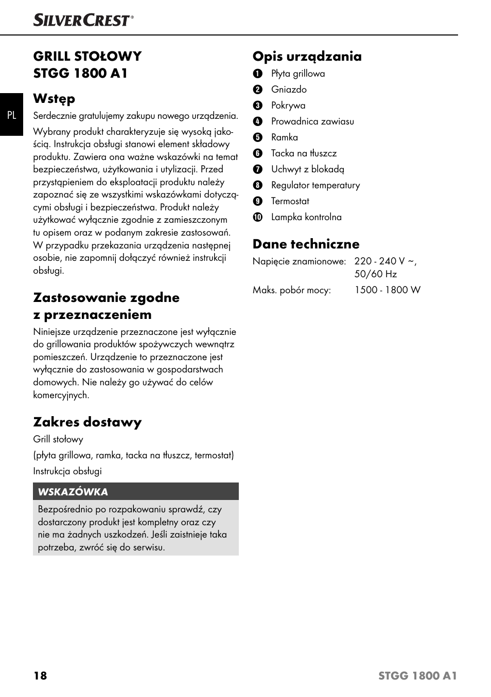 Zastosowanie zgodne z przeznaczeniem, Zakres dostawy, Opis urządzania | Dane techniczne | Silvercrest STGG 1800 A1 User Manual | Page 21 / 100