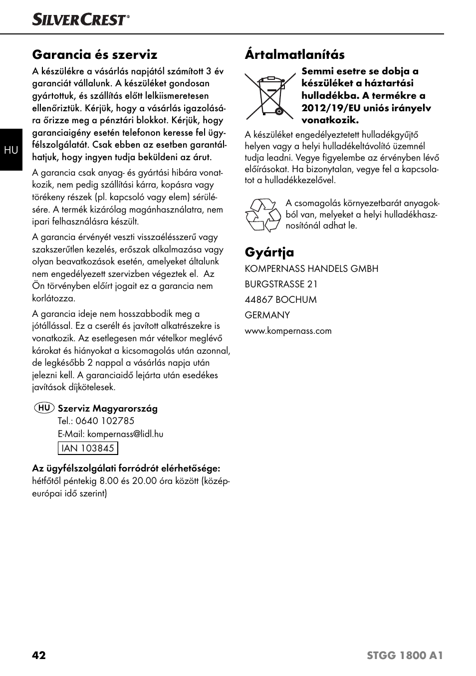 Garancia és szerviz, Ártalmatlanítás, Gyártja | Silvercrest STGG 1800 A1 User Manual | Page 45 / 100
