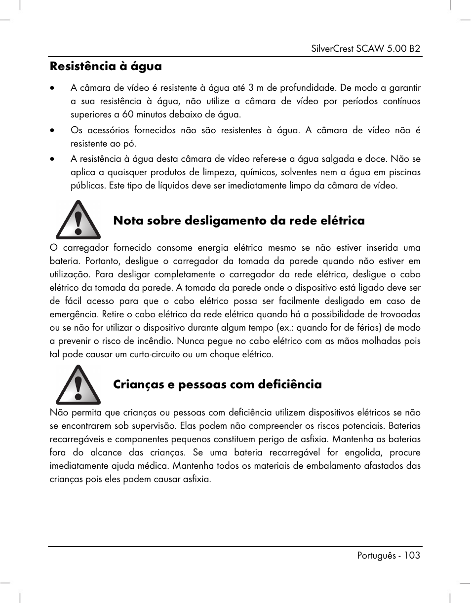 Resistência à água, Nota sobre desligamento da rede elétrica, Crianças e pessoas com deficiência | Silvercrest SCAW 5.00 B2 User Manual | Page 105 / 364