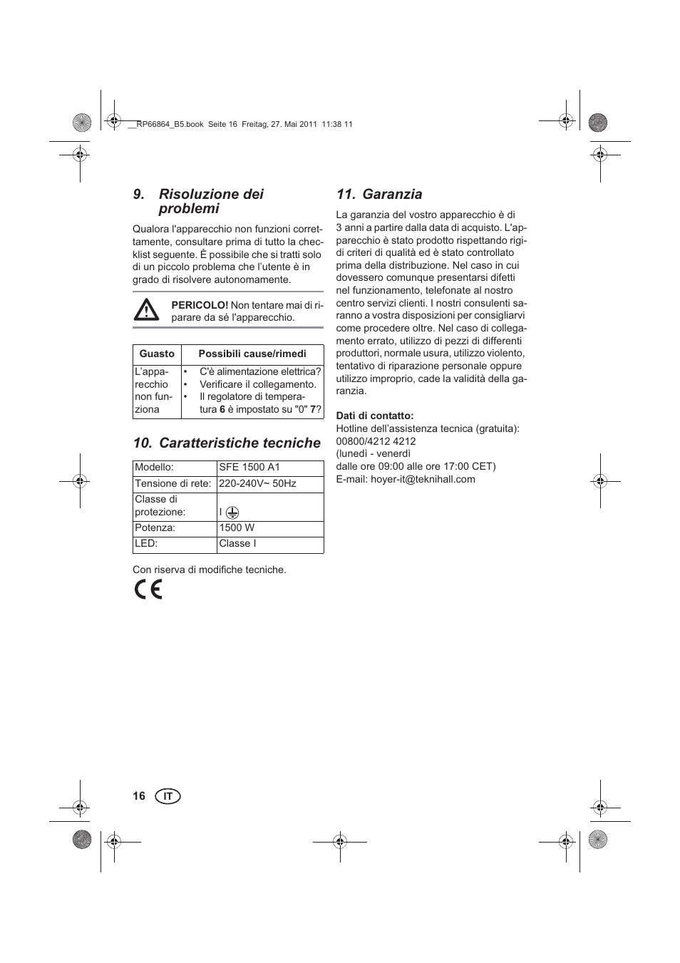 Risoluzione dei problemi, Caratteristiche tecniche, Garanzia | Silvercrest SFE 1500 A1 User Manual | Page 18 / 46