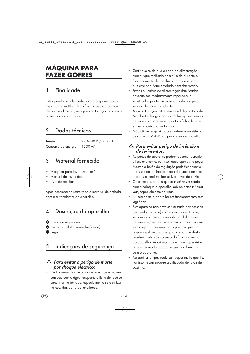 Máquina para fazer gofres, Finalidade, Dados técnicos | Material fornecido, Descrição do aparelho, Indicações de segurança | Silvercrest SWE 1200 A1 User Manual | Page 16 / 32