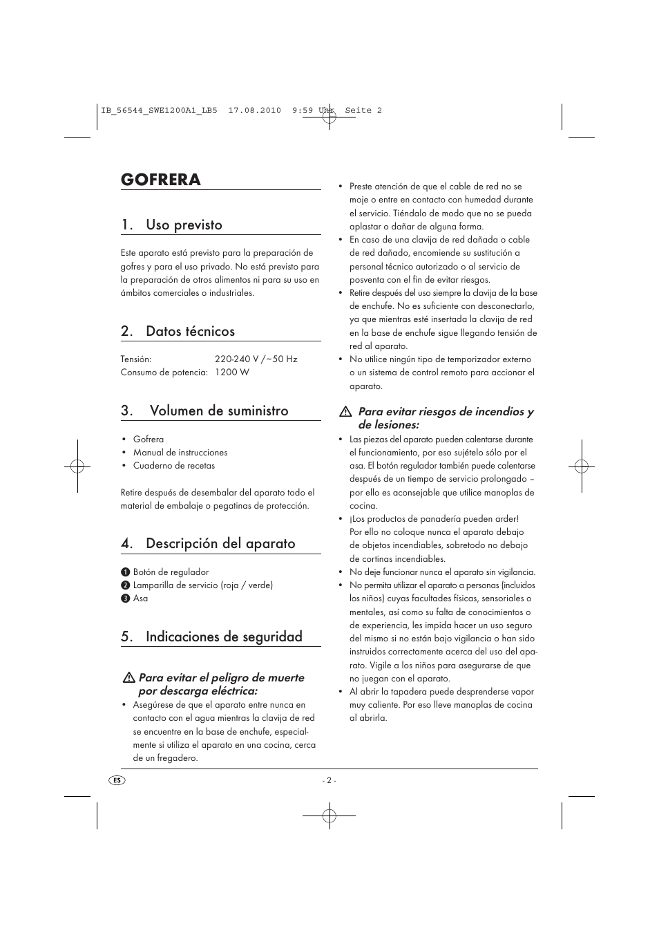 Gofrera, Uso previsto, Datos técnicos | Volumen de suministro, Descripción del aparato, Indicaciones de seguridad | Silvercrest SWE 1200 A1 User Manual | Page 4 / 32