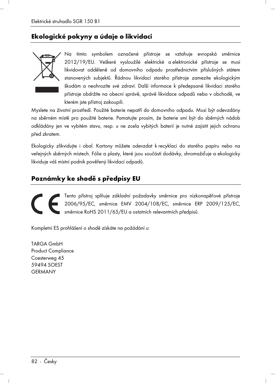 Ekologické pokyny a údaje o likvidaci, Poznámky ke shodě s předpisy eu | Silvercrest SGR 150 B1 User Manual | Page 84 / 122
