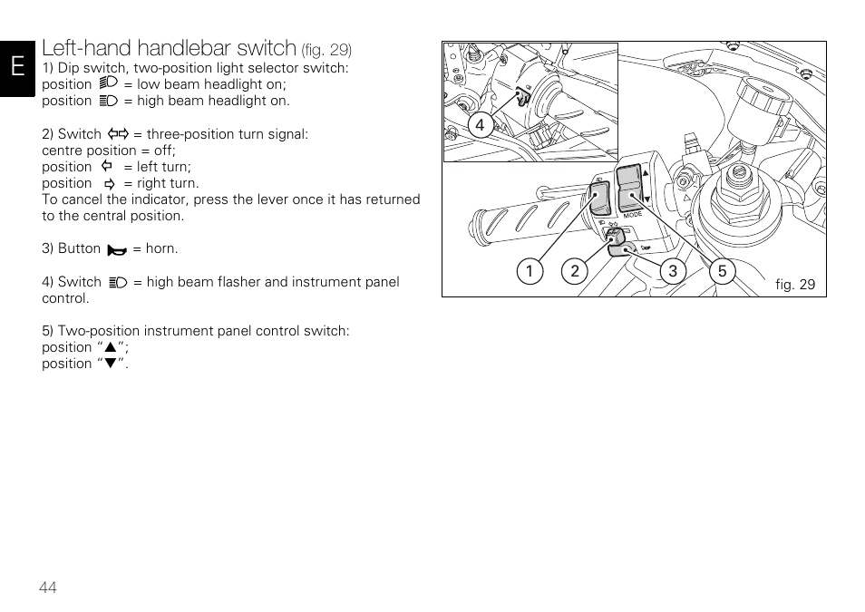 Left-hand handlebar switch | Ducati 848 User Manual | Page 45 / 122