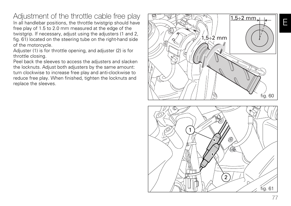 Adjustment of the throttle cable free play | Ducati 848 User Manual | Page 78 / 122