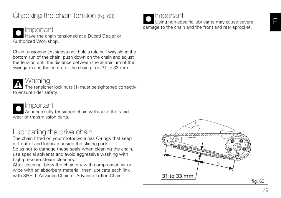 Checking the chain tension, Important, Warning | Lubricating the drive chain | Ducati 848 User Manual | Page 80 / 122