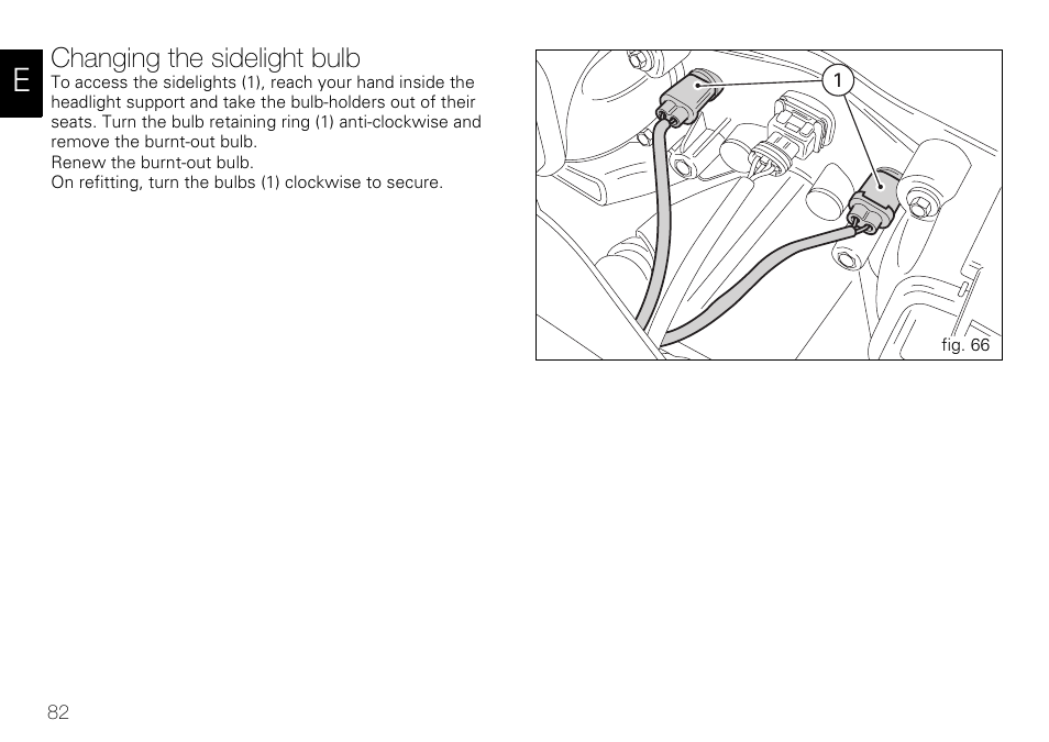 Changing the sidelight bulb | Ducati 848 User Manual | Page 83 / 122