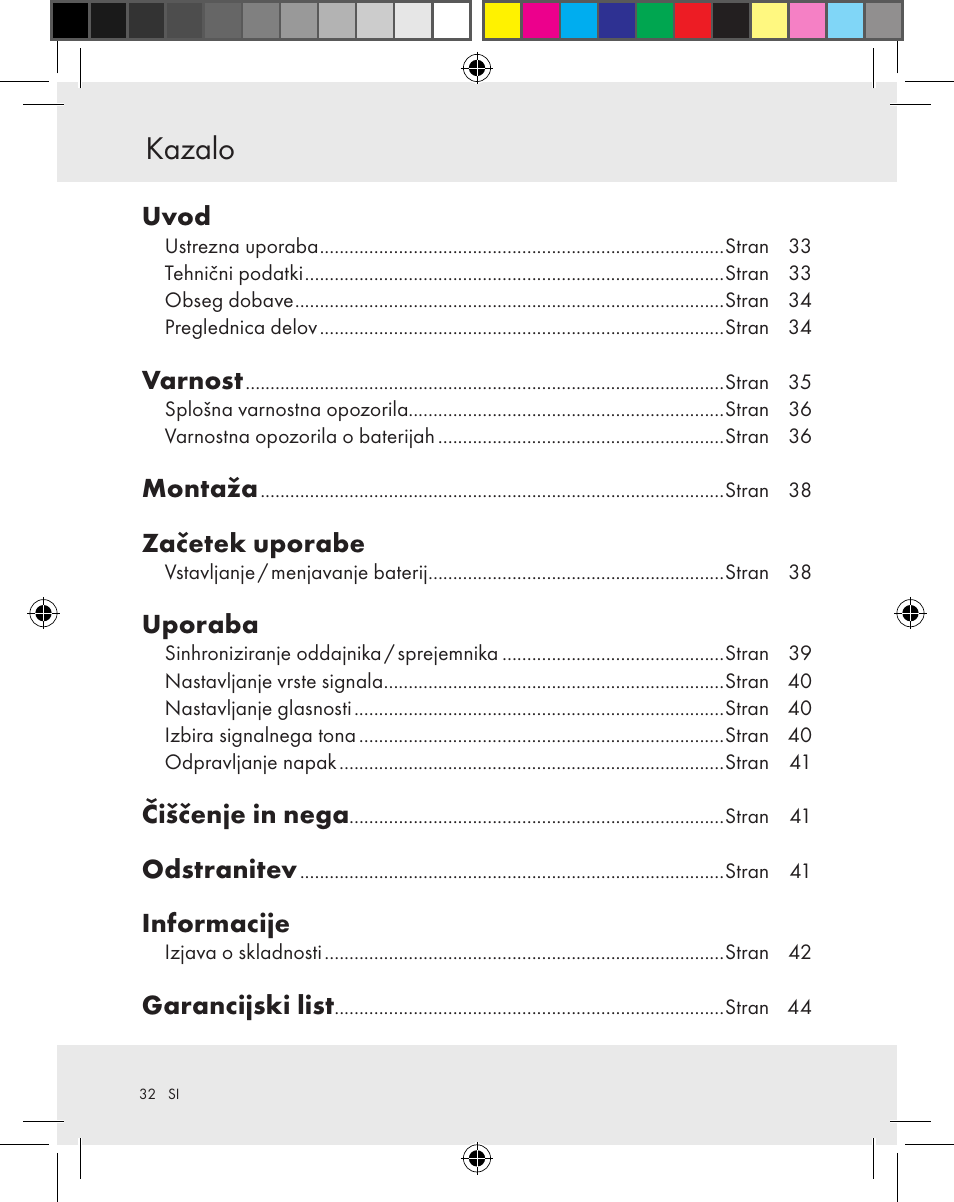 Kazalo, Uvod, Varnost | Montaža, Začetek uporabe, Uporaba, Čiščenje in nega, Odstranitev, Informacije, Garancijski list | Silvercrest Z31370A Z31370B User Manual | Page 32 / 83