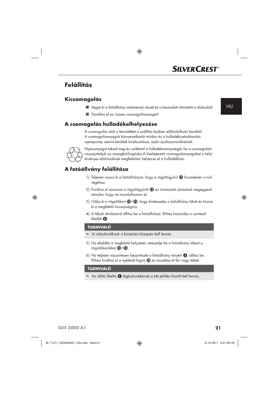 Felállítás, Kicsomagolás, A csomagolás hulladékelhelyezése | A fotóállvány felállítása | Silvercrest SDS 3000 A1 User Manual | Page 23 / 60