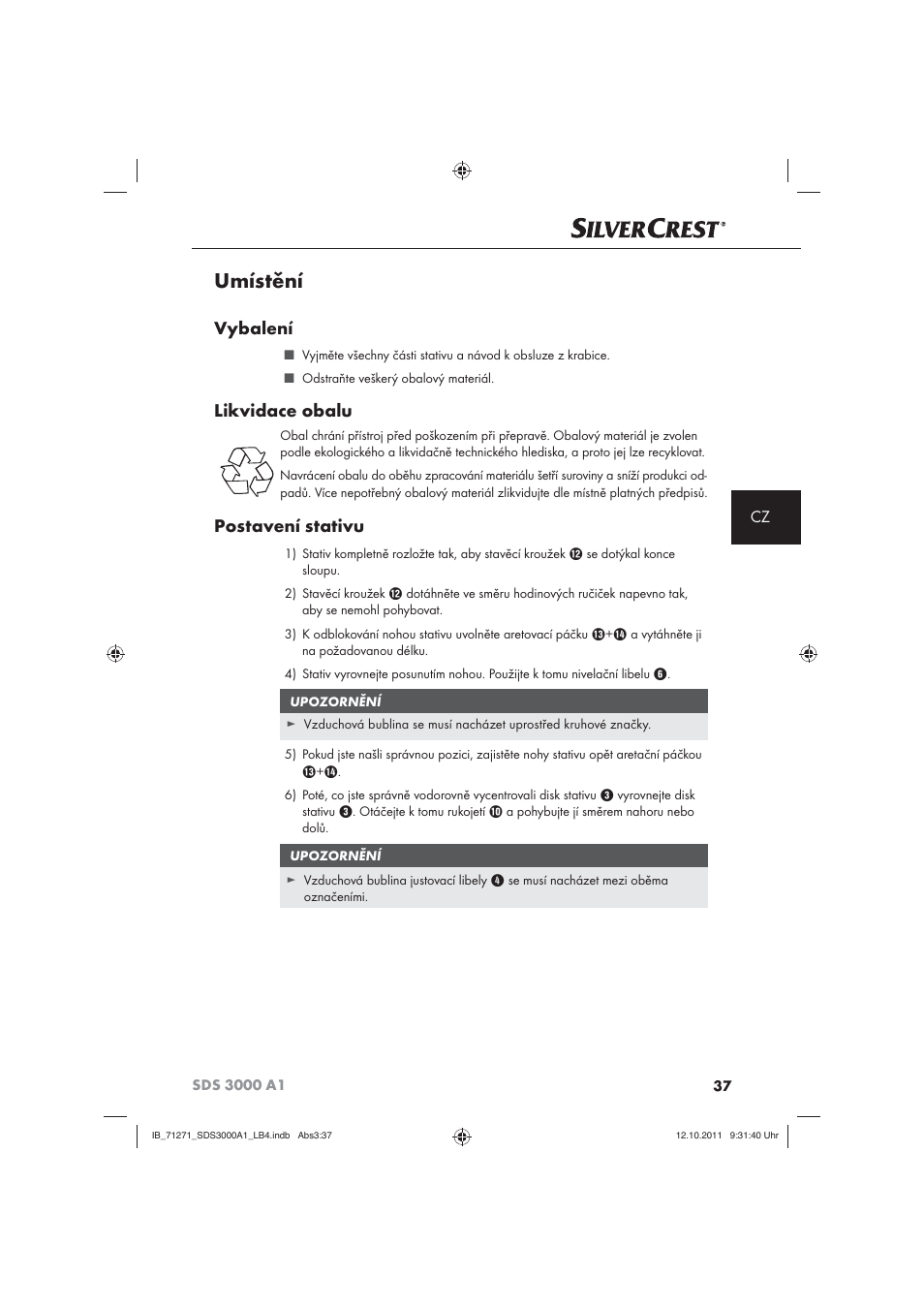 Umístění, Vybalení, Likvidace obalu | Postavení stativu | Silvercrest SDS 3000 A1 User Manual | Page 39 / 60